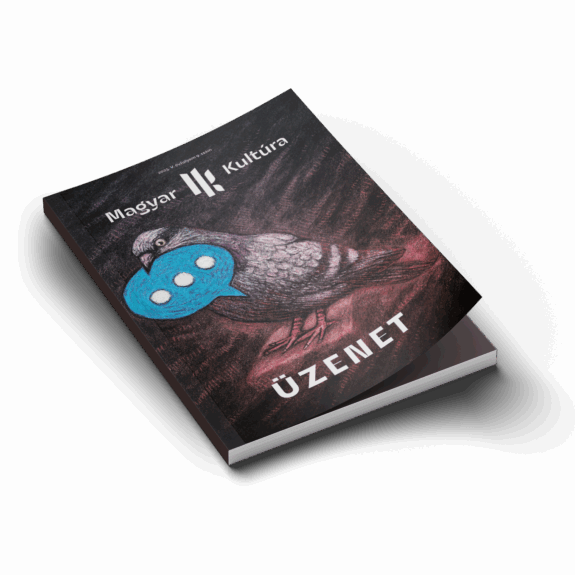 A Magyar Kultúra Üzenet-lapszámának borítóján egy galamb látható, egy üzenetbuborékot tart a csőrében.
